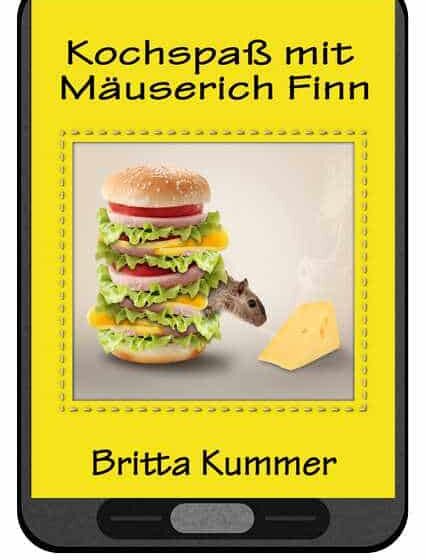  Kochspaß mit Mäuserich Finn – jetzt auch als E-Book erhältlich